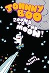 Johnny Boo Zooms to the Moon!