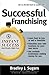 Successful Franchising (Instant Success Series)