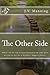The Other Side: Where all t...