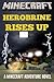 Herobrine Rises Up: A Minecraft Adventure Novel