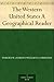 The Western United States: A Geographical Reader