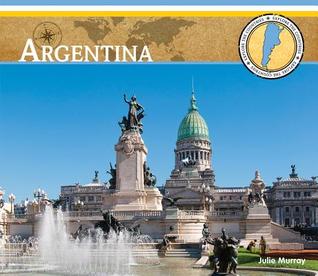 Argentina (Explore the Countries)