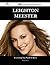 Leighton Meester 200 Success Facts - Everything You Need to Know about Leighton Meester