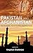 Pakistan and Afghanistan: The (In)stability Factor in India's Neighbourhood