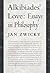 Alkibiades' Love: Essays in Philosophy