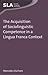 The Acquisition of Sociolinguistic Competence in a Lingua Franca Context (Second Language Acquisition, 75)