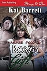 Rory's Gift (Vampire Food, #2)