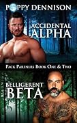 Accidental Alpha / Belligerent Beta