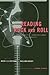 Reading Rock and Roll by Kevin J.H. Dettmar Reading Rock and Roll by Kevin J.H. Dettmar
