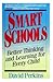Smart Schools by David N. Perkins