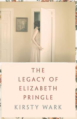 The Legacy of Elizabeth Pringle (Paperback)