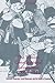 The Iranian Constitutional Revolution, 1906-1911 by Janet Afary