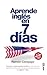 Aprende inglés en 7 días (Spanish Edition)