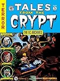 The EC Archives: Tales from the Crypt Volume 5