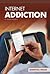Internet Addiction (Essential Issues)