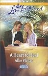 A Heart to Heal by Allie Pleiter