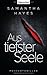 Aus tiefster Seele