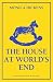 The House at World's End (World's End, #1)