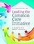 Leading the Common Core Ini...