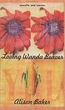 Loving Wanda Beaver: Novella and Stories