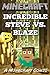 Incredible Steve vs. Blaze: A Minecraft Comic
