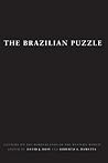 The Brazilian Puzzle : Culture on the Borderlands of the Western World