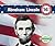 Abraham Lincoln (Presidential Biographies)