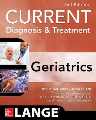 Current Diagnosis and Treatment: Geriatrics
