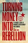 Turning Money into Rebellion: The Unlikely Story of Denmark's Revolutionary Bank Robbers (Kerseplebedeb) Turning Money into Rebellion: The Unlikely Story of Denmark's Revolutionary Bank Robbers (Kerseplebedeb)