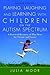 Playing, Laughing and Learning with Children on the Autism Spectrum: A Practical Resource of Play Ideas for Parents and Carers