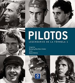 Pilotos legendarios de la Fórmula 1 (Spanish Edition)