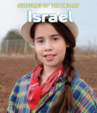 Israel (Cultures of the World)