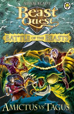 Amictus vs. Tagus (Beast Quest: Battle of the Beasts, #2)