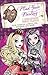 Ever After High: Plan Your Destiny: A Spellbinding School Planner