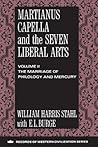 Martianus Capella and the Seven Liberal Arts: The Quadrivium of Martianus Capella: Latin Traditions in the Mathematical Sciences