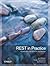Rest in Practice: Hypermedia and Systems Architecture