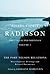 Pierre-Esprit Radisson: The Collected Writings, Volume 2: The Port Nelson Relations, Miscellaneous Writings, and Related Documents