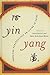 Yin-Yang: American Perspectives on Living in China