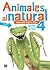 Animales al natural 4. Insectos bajo la lupa (Spanish Edition)