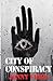 City of Conspiracy