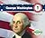 George Washington (Presidential Biographies)