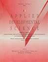 Conditions for Optimal Development in Adolescence (Applied Developmental Science) Conditions for Optimal Development in Adolescence (Applied Developmental Science)