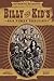 Billy the Kid's Old Timey Oddities Omnibus by Eric Powell