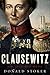 Clausewitz by Donald Stoker