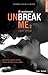 Unbreak Me 2 (Splintered Hearts, #2)