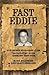 Fast Eddie