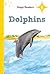 Dolphins ~ Level 1 (Magic Readers)