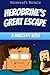 Herobrine's Great Escape: A Minecraft Novel