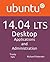 Ubuntu 14.04 Lts Desktop: Applications and Administration