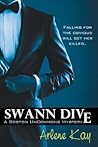 Swann Dive by Arlene Kay